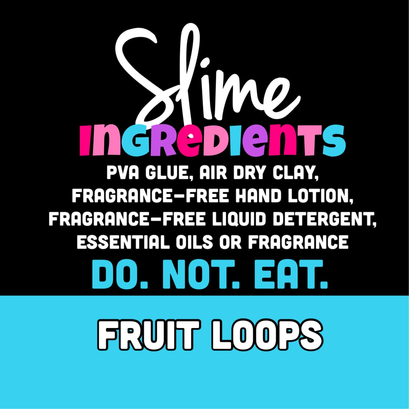 Fruit Loops SLIME