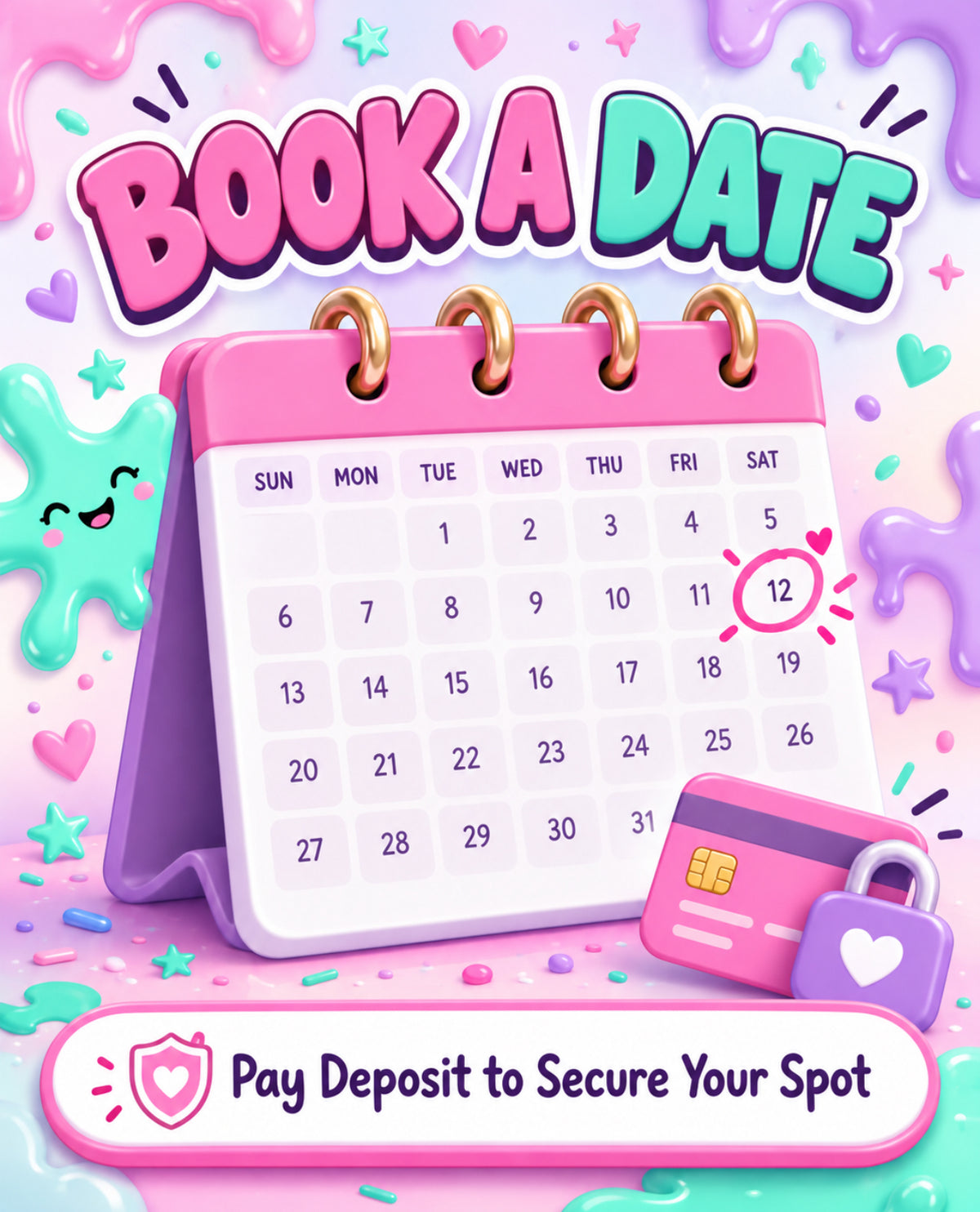 Deposit to Book a Mobile Slime Party